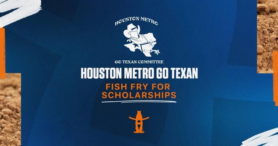 Houston Metro Go Texan Fish Fry for Scholarships