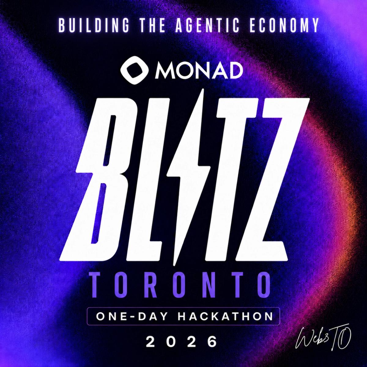 Monad Blitz Toronto | One-Day Hackathon