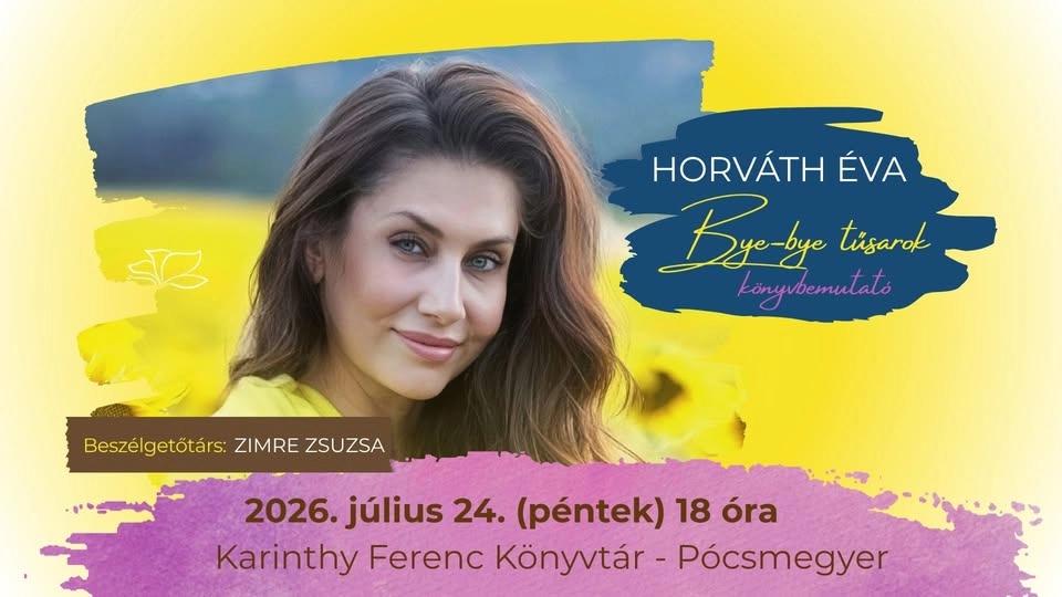 Bye-bye tűsarok - Horváth Éva megindító és inspiráló története