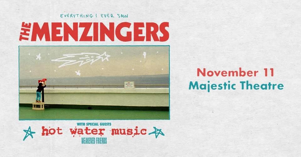 The Menzingers: Everything I Ever Saw North American Tour at the Majestic Theatre - Detroit, MI