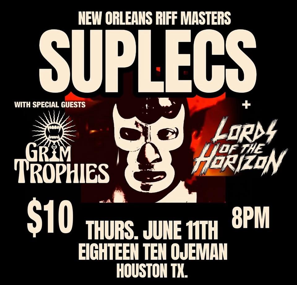 Suplecs w. Grim Trophies & Lords of the Horizon