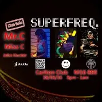 Club Solo presents Superfreq with Mr. C