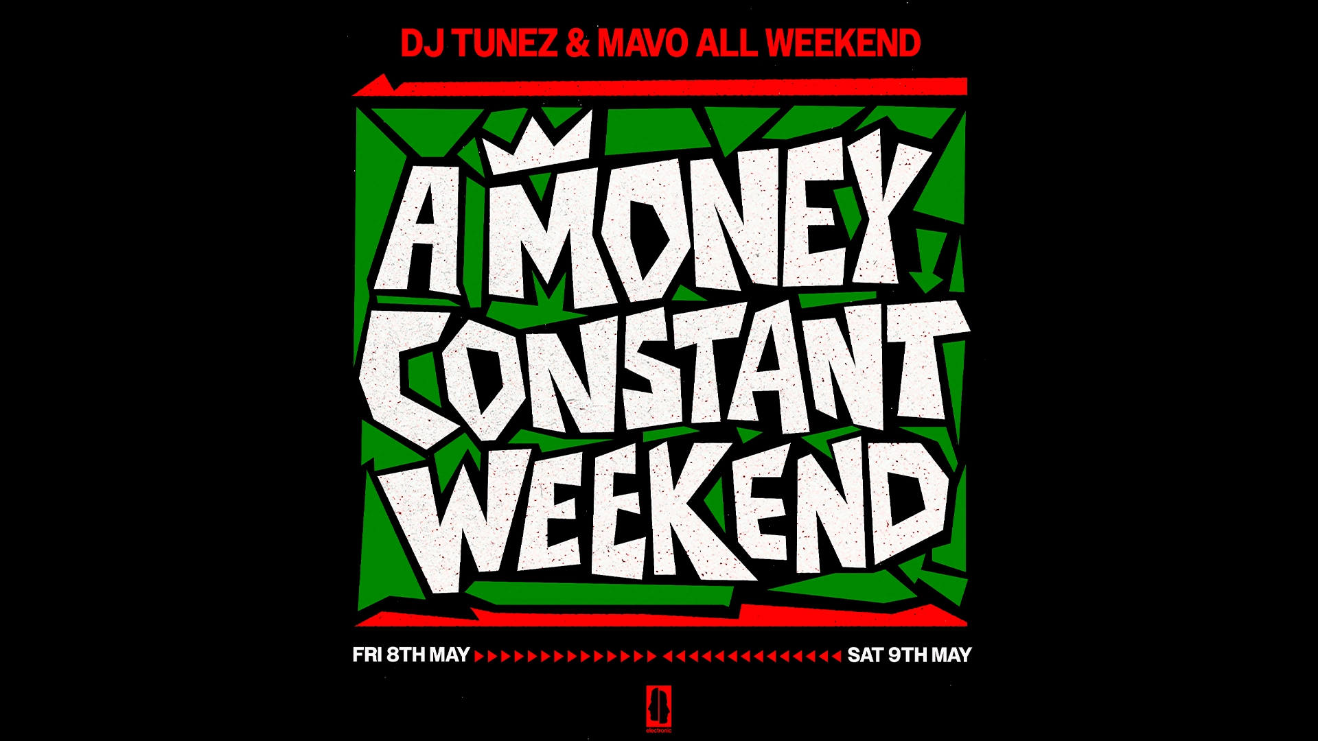 KOKO Electronic: DJ Tunez & Mavo - Money Constant Weekend