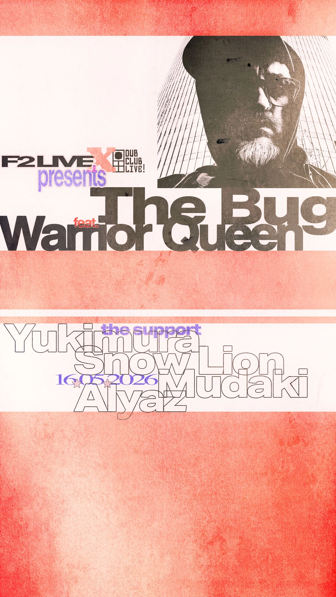 F2 LIVE x DCP: The Bug feat. Warrior Queen