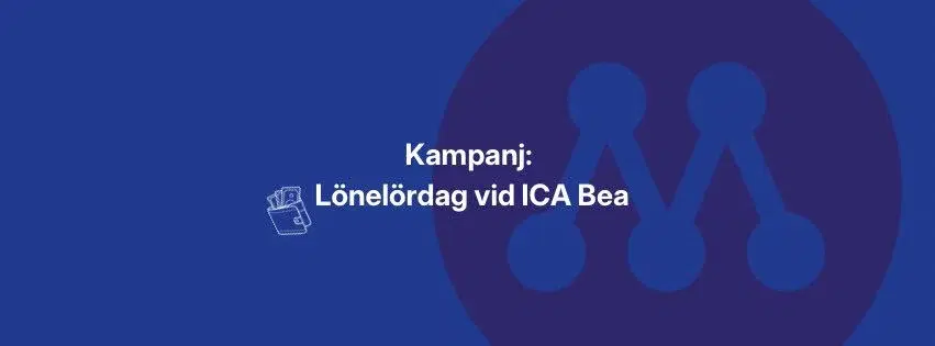 Kampanj: Lönelördag vid ICA Bea
