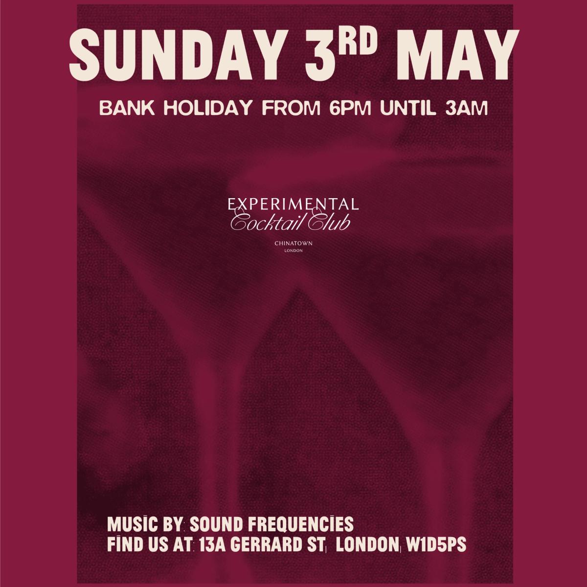 Sound Frequencies x ECC - Bank Holiday Sunday - House / Deep House