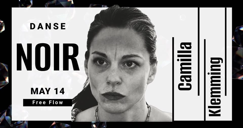 Free Flow - Camilla Klemming - DANSE NOIR