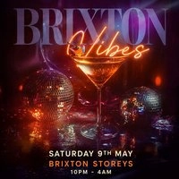 Brixton Vibes (£5 B4 Midnight With Ticket)
