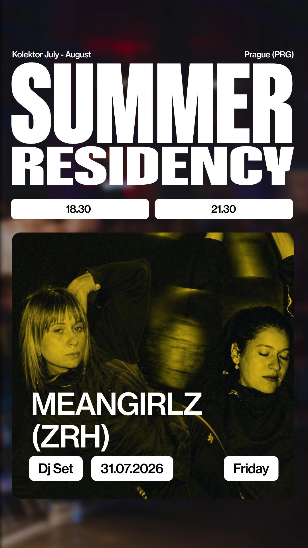 SUMMER RESIDENCY: MEANGIRLZ (FRA)