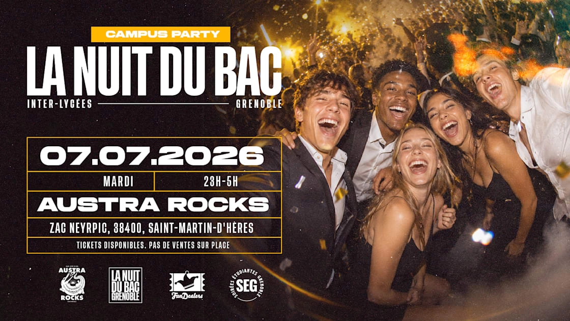 La Nuit Du Bac Grenoble (Inter-Lycées) @ Austra Rocks