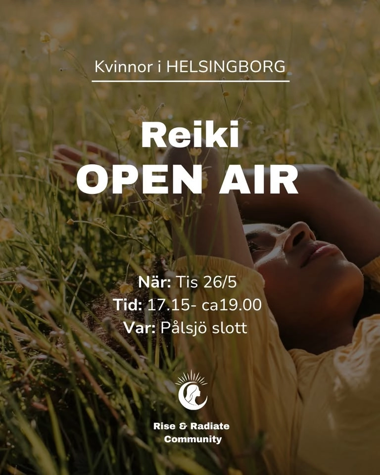 🧘🏽♀️ Reiki OPEN AIR - Helsingborg✨ (för kvinnor)