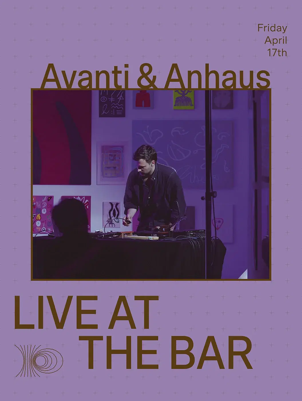 LIVE AT THE BAR — Avanti x Anhaus