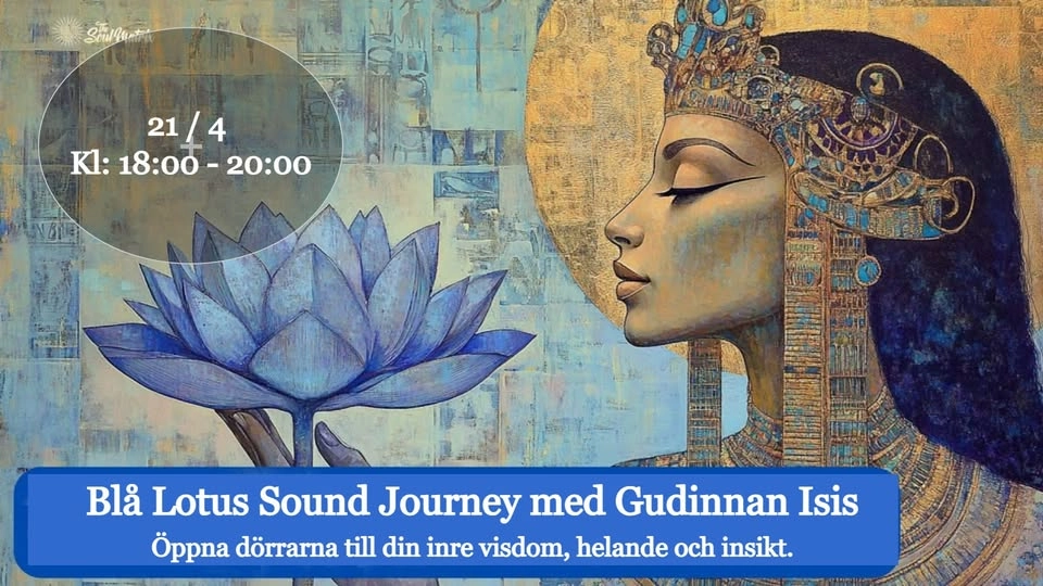 Blå Lotus Sound Journey med Gudinnan Isis