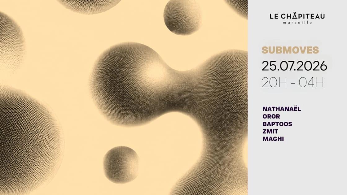 Submoves / Oror, Zmit, Baptoos, Maghi, Nathanël