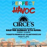 Perfect Havoc Easter Rooftop Party