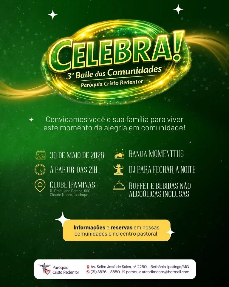 Celebra! - 3° Baile das Comunidades da Paróquia Cristo Redentor