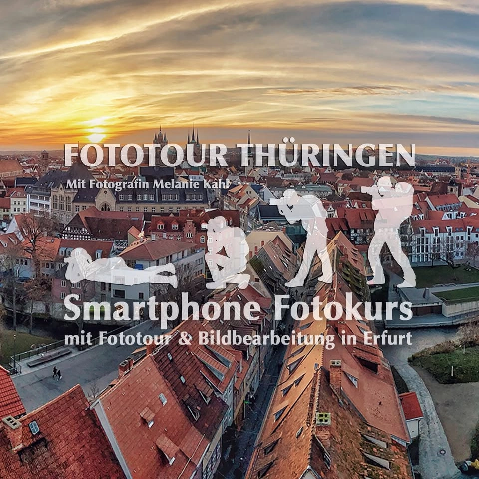 29.05.2026: Smartphone-Fotokurs in Erfurt