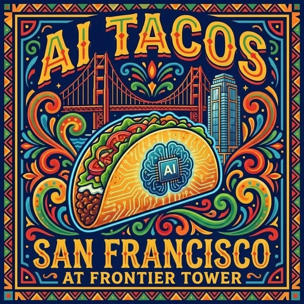 AI Tacos @ Frontier Tower SF