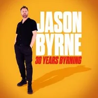 Jason Byrne - 30 Years Byrning