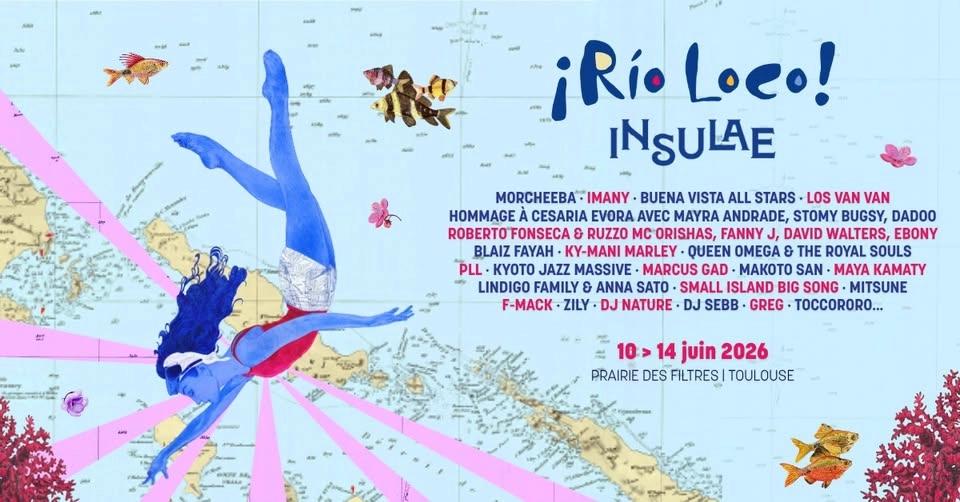 Rio Loco · 31ème édition · Insulae : 10 – 14 juin 2026