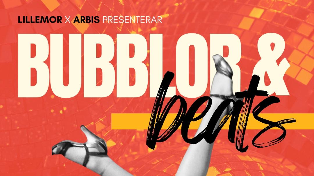 Lillemor x Arbis - Bubbel & Beats