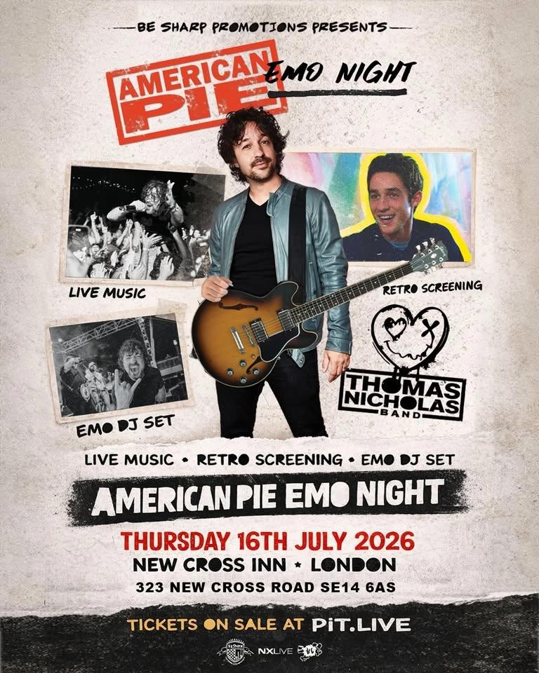 American Pie emo night - The Thomas Nicholas Band | London