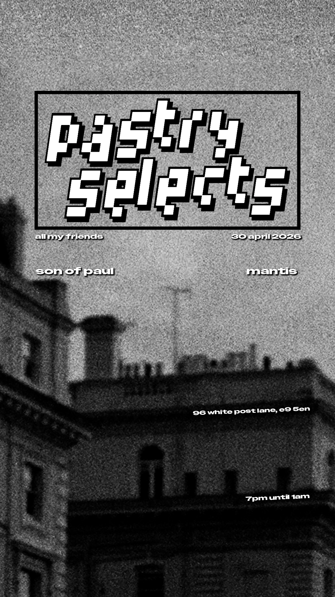 Pastry Selects at All My Friends