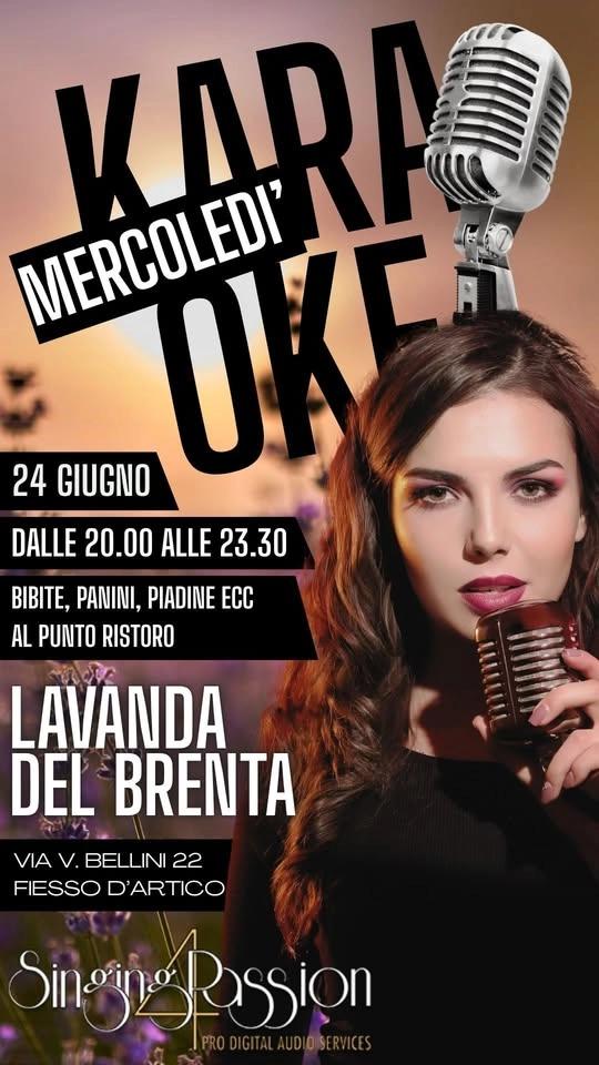 Lavanda del Brenta :: mercoledì 24 karaoke