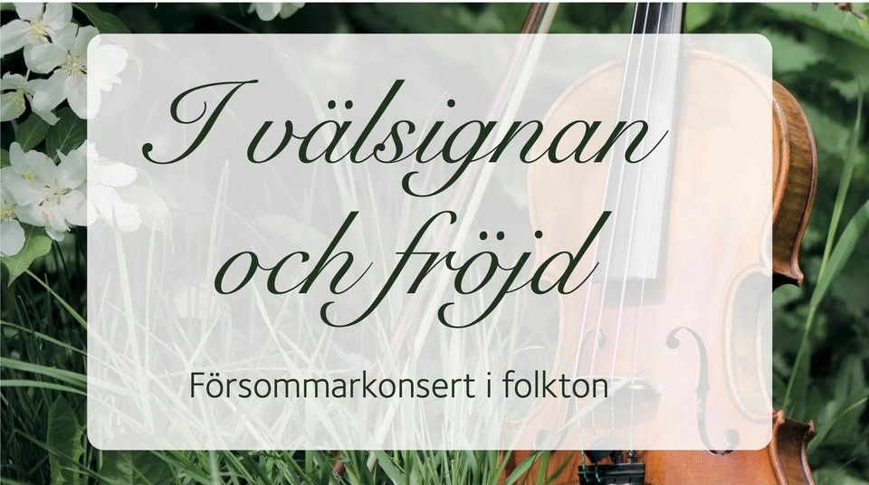 I Välsignan och Fröjd - försommarkonsert i folkton