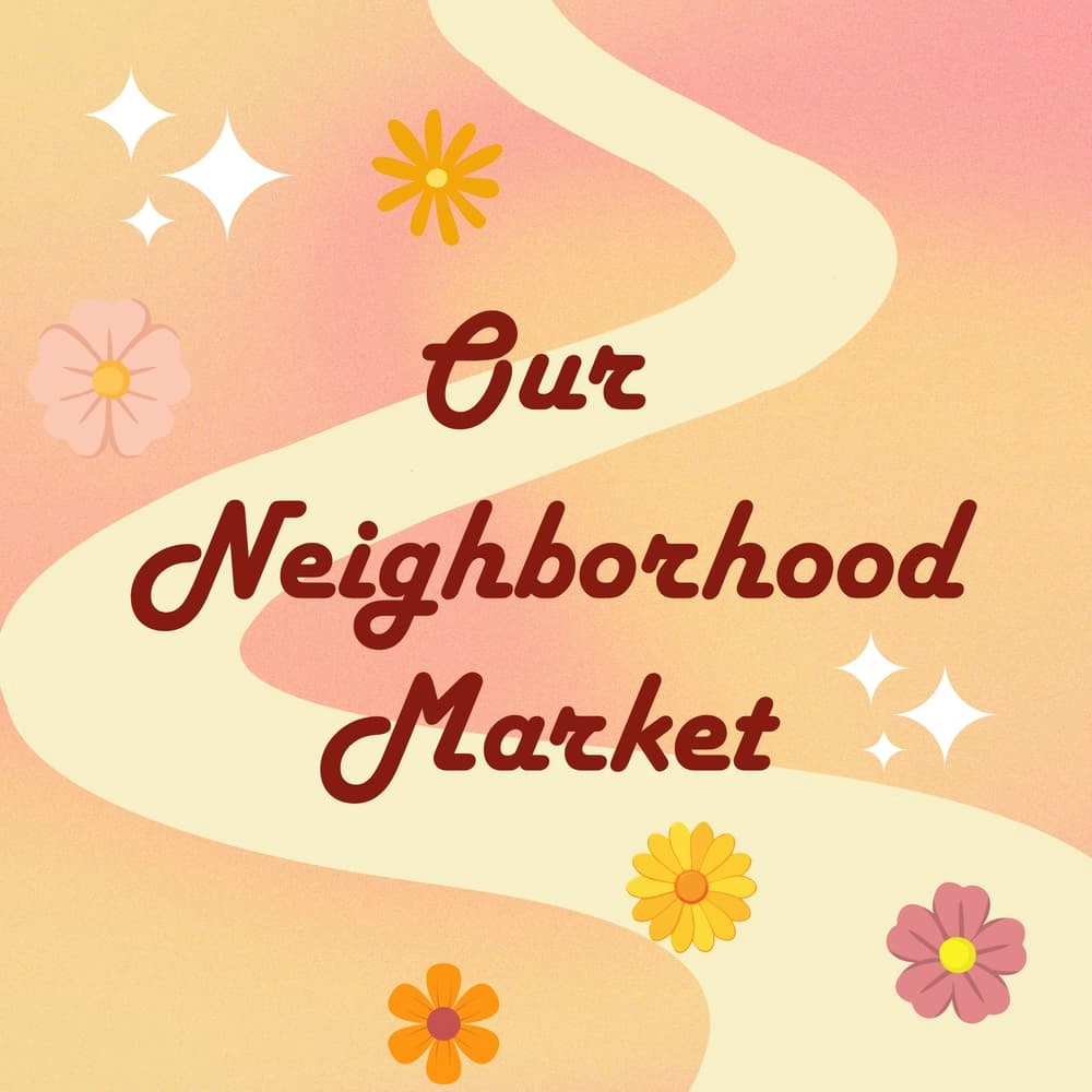 Our Neighborhood Market