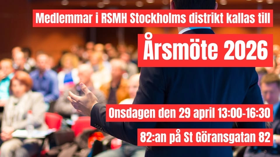 Medlemmar i RSMH Stockholms distrikt kallas till Årsmöte 2026