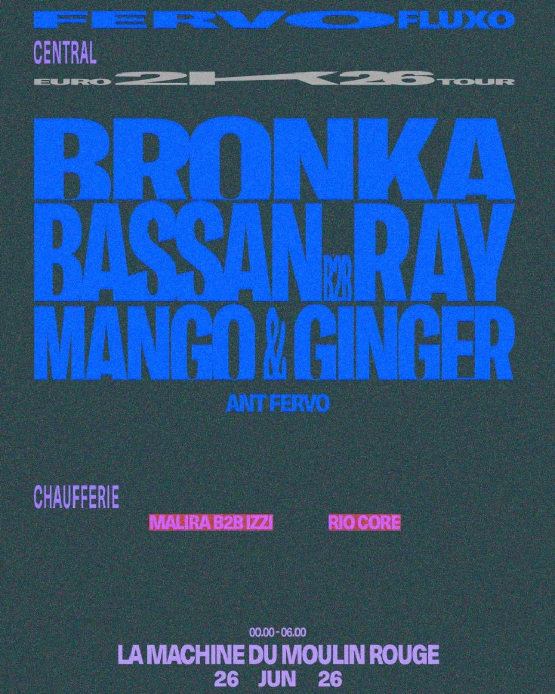 Fervo Fluxo: Bronka, DJ Ray B2B Bassan, Mango & Ginger