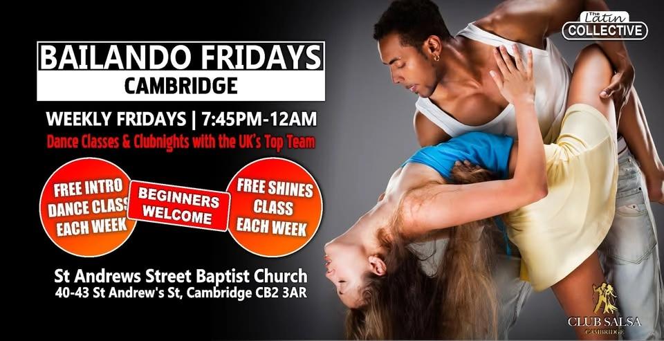 BAILANDO Fridays in Cambridge - Salsa | Bachata | Kizomba