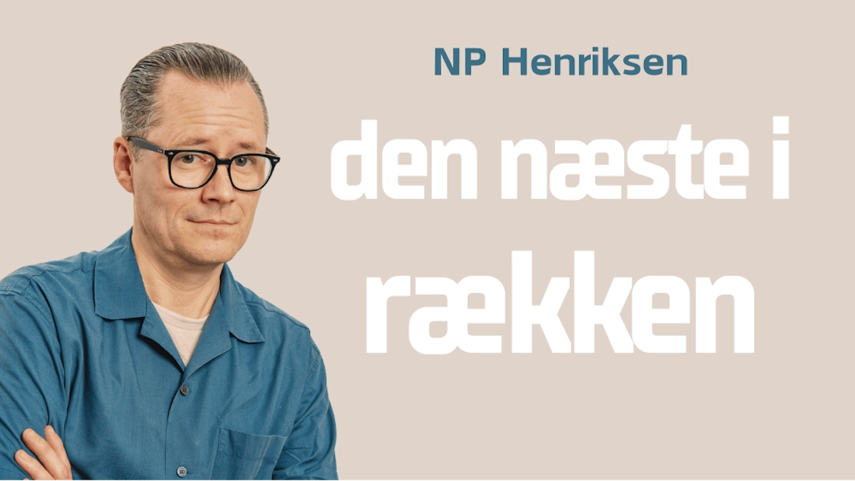 NP Henriksen - den næste i rækken