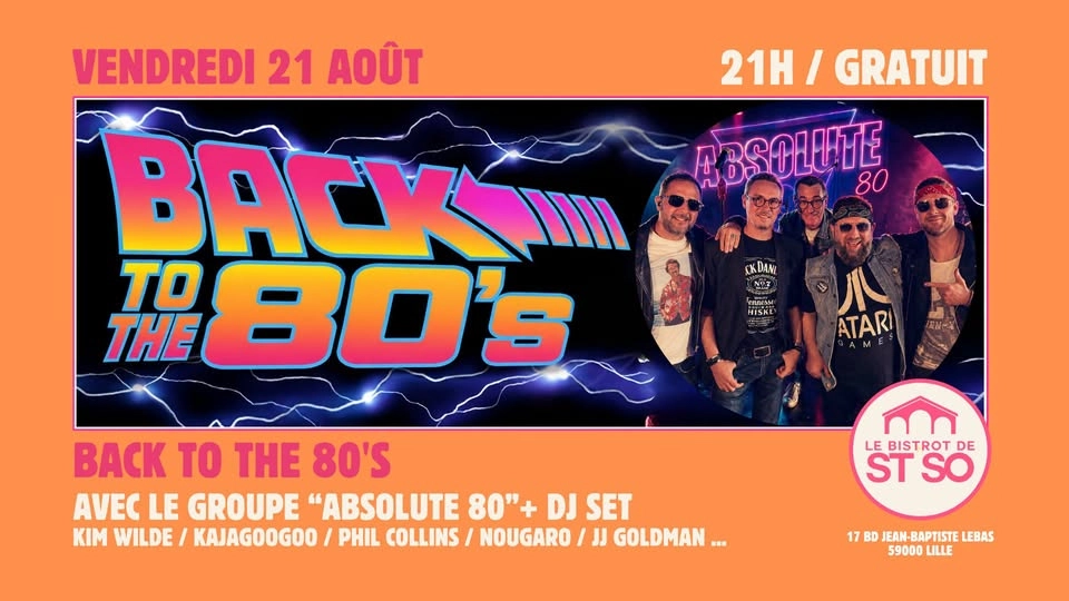 🪩 BACK TO THE 80'S / ABSOLUTE 80 (LIVE) + DJ SET 🪩 GRATUIT