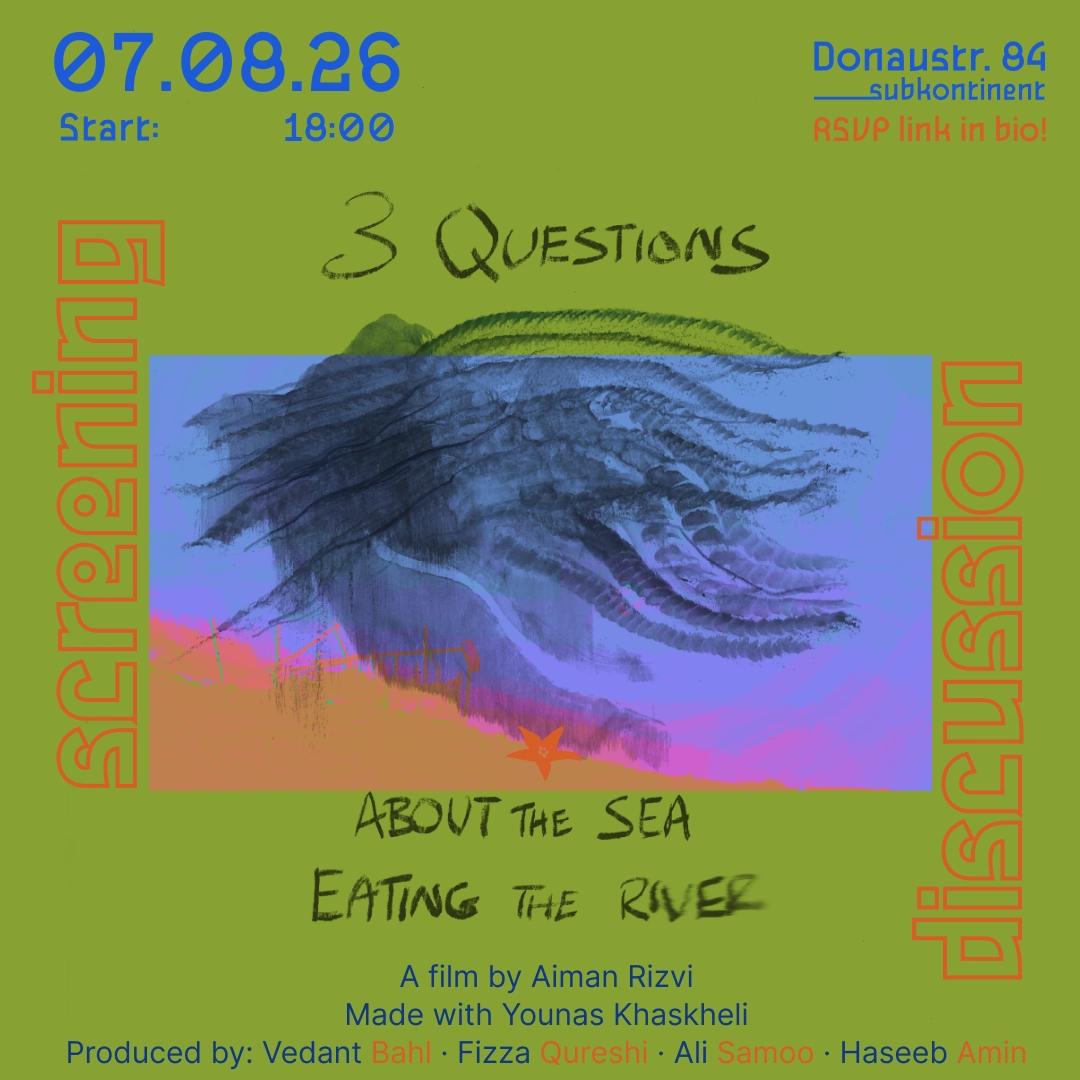 3 Questions About the Sea Eating the River - Screening + Discussion