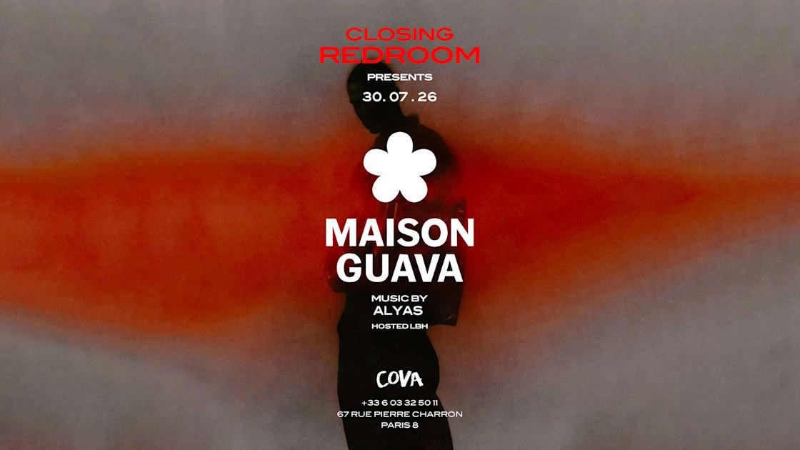 Redroom X Maison Guava | Summer Closing Party