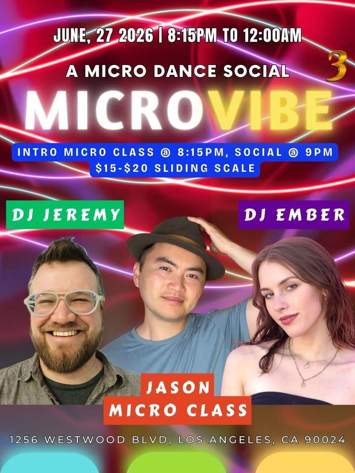 MicroVibe 3: A Micro Dance Social - June 27 2026