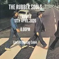 The Rubber Souls - Live At The Log Cabin