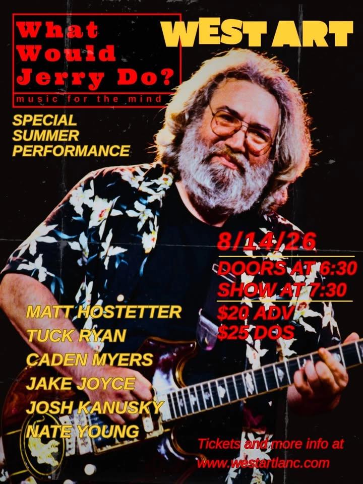 West Art Welcomes What Would Jerry Do? A Special Summer Performance!