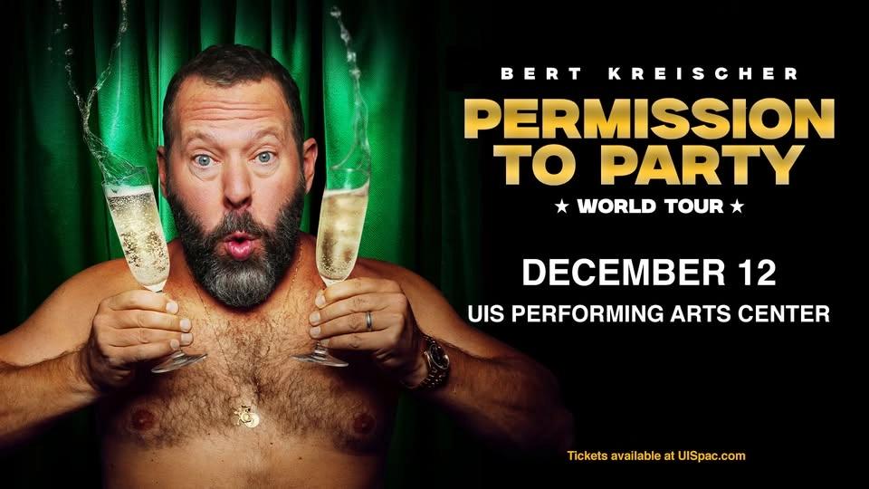 Bert Kreischer: Permission to Party!
