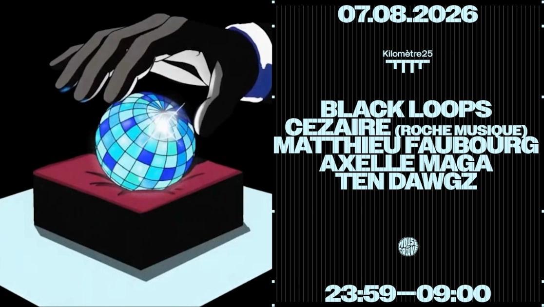 House Of Groove : Black Loops, Cezaire, Matthieu Faubourg