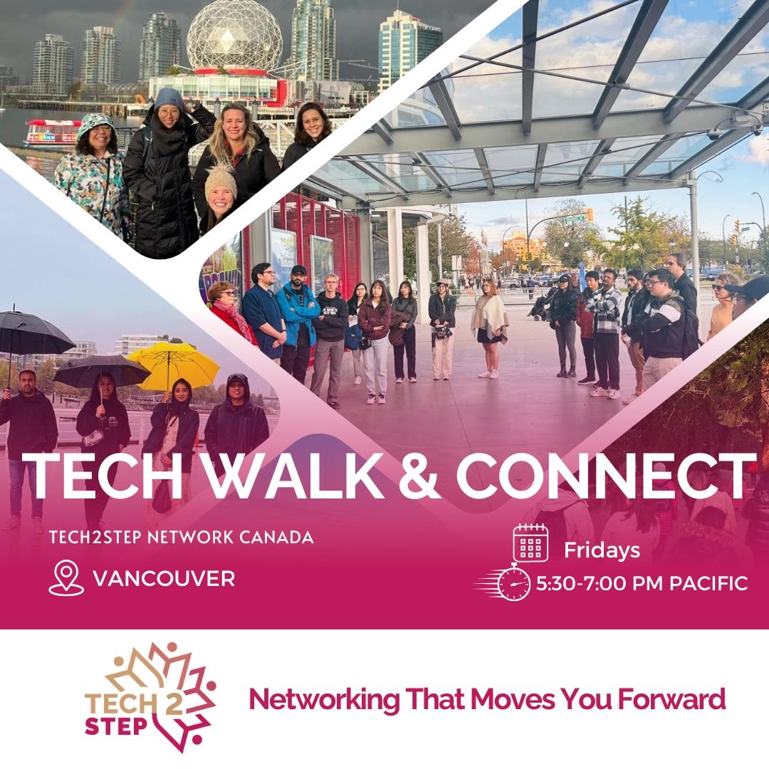 Tech2Step Walk & Connect โ Vancouver