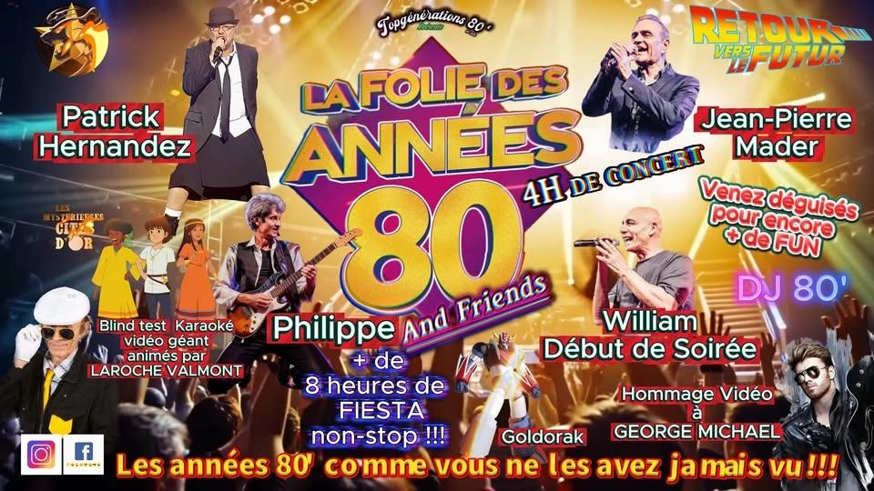 La folie des années 80 and friends à Perpignan le vendredi 26/06/26