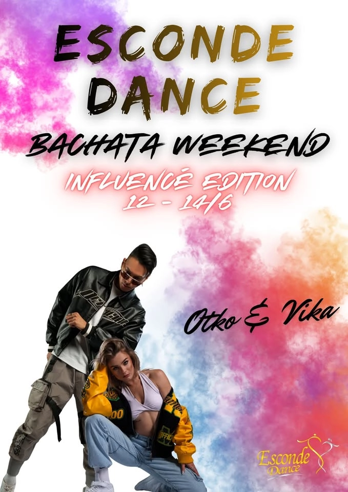 ✨️ Esconde Bachata Weekend - Influence Edition - 12-13 June ✨️