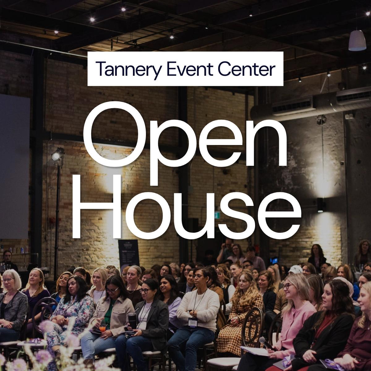 Tannery Event Centre Open House