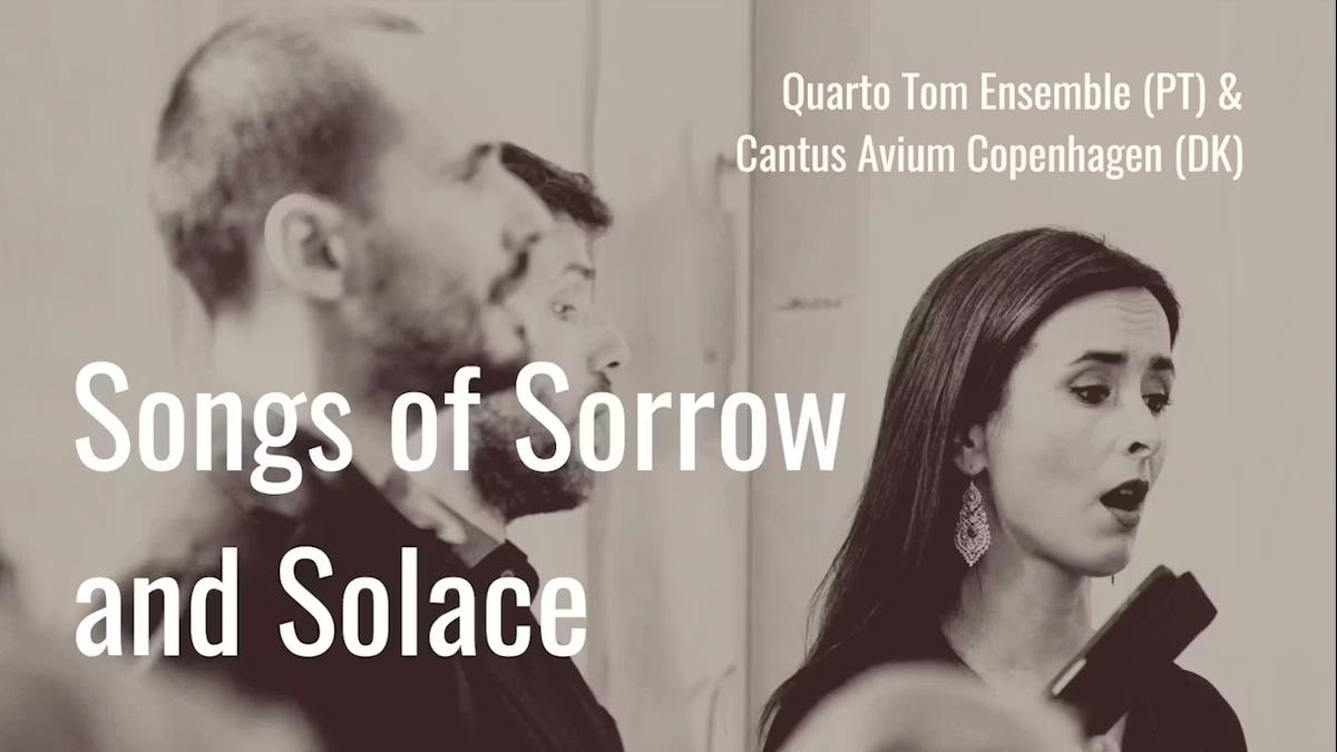 Cantus Avium & Quarto Tom // Songs of Sorrow & Solace