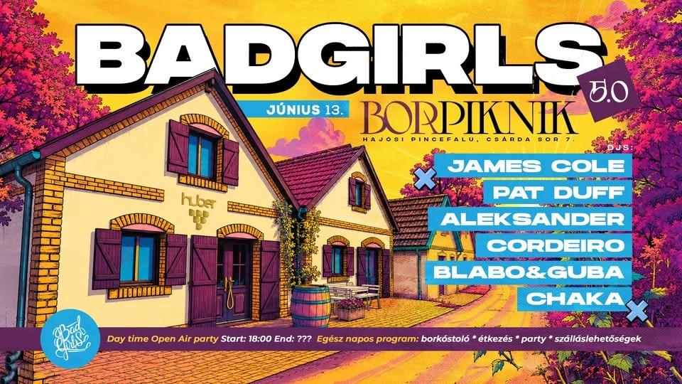 06.13. Badgirls BOR PIKNIK 5. w/Badgirls, Garden Nights (Huber Pince, Hajós)
