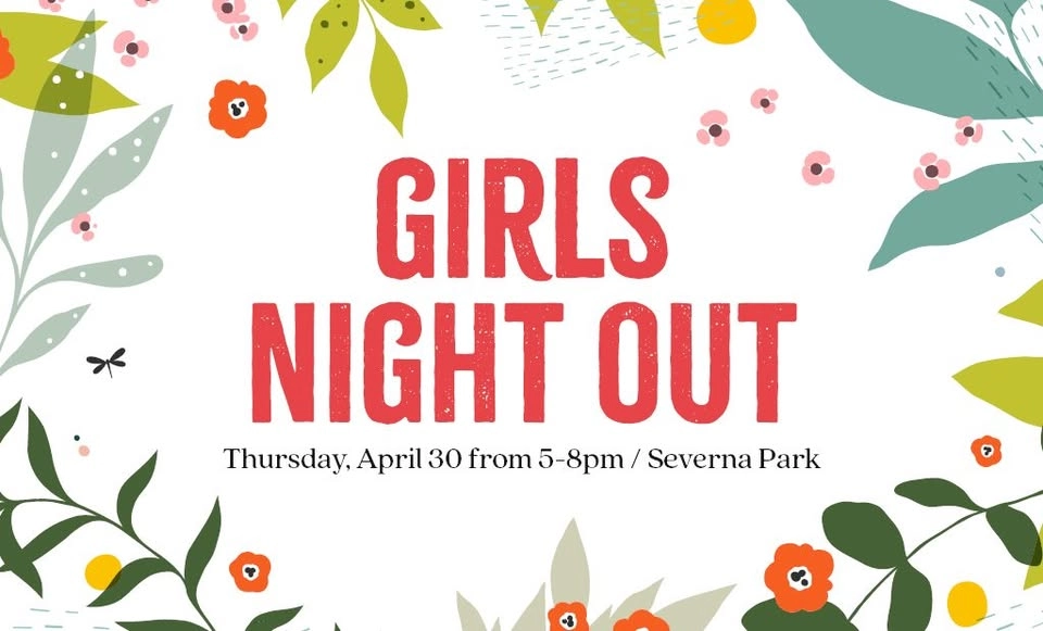 Spring Girls Night Out – Severna Park