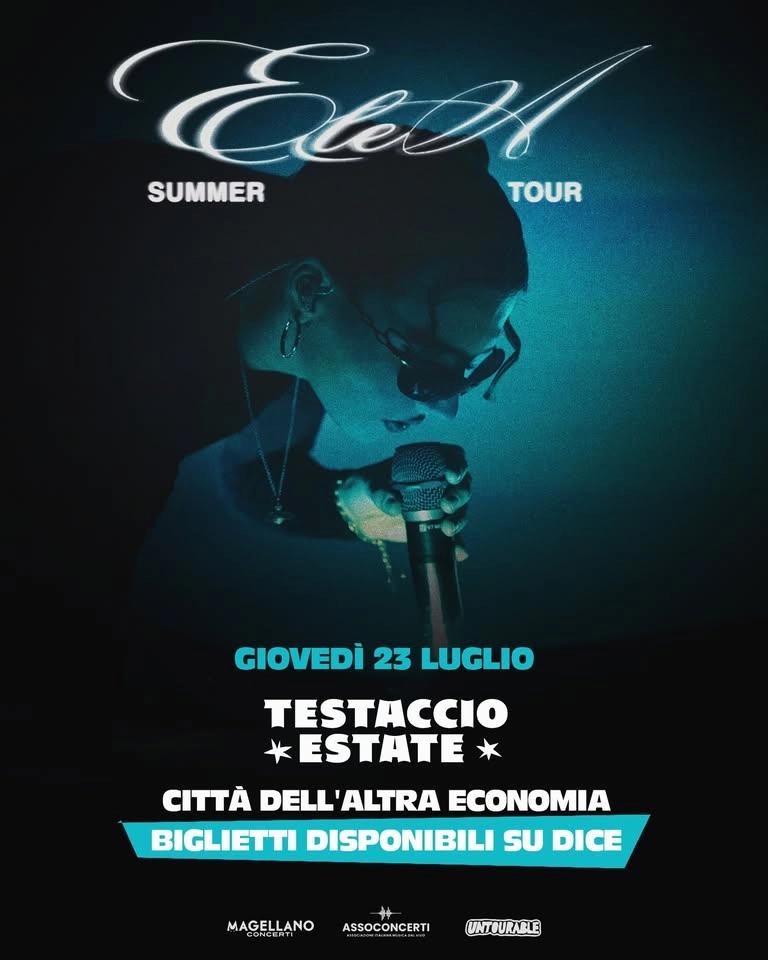 ELE A LIVE - SUMMER TOUR 2026 @ Testaccio Estate